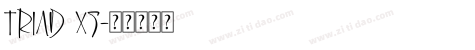 Triad XS字体转换